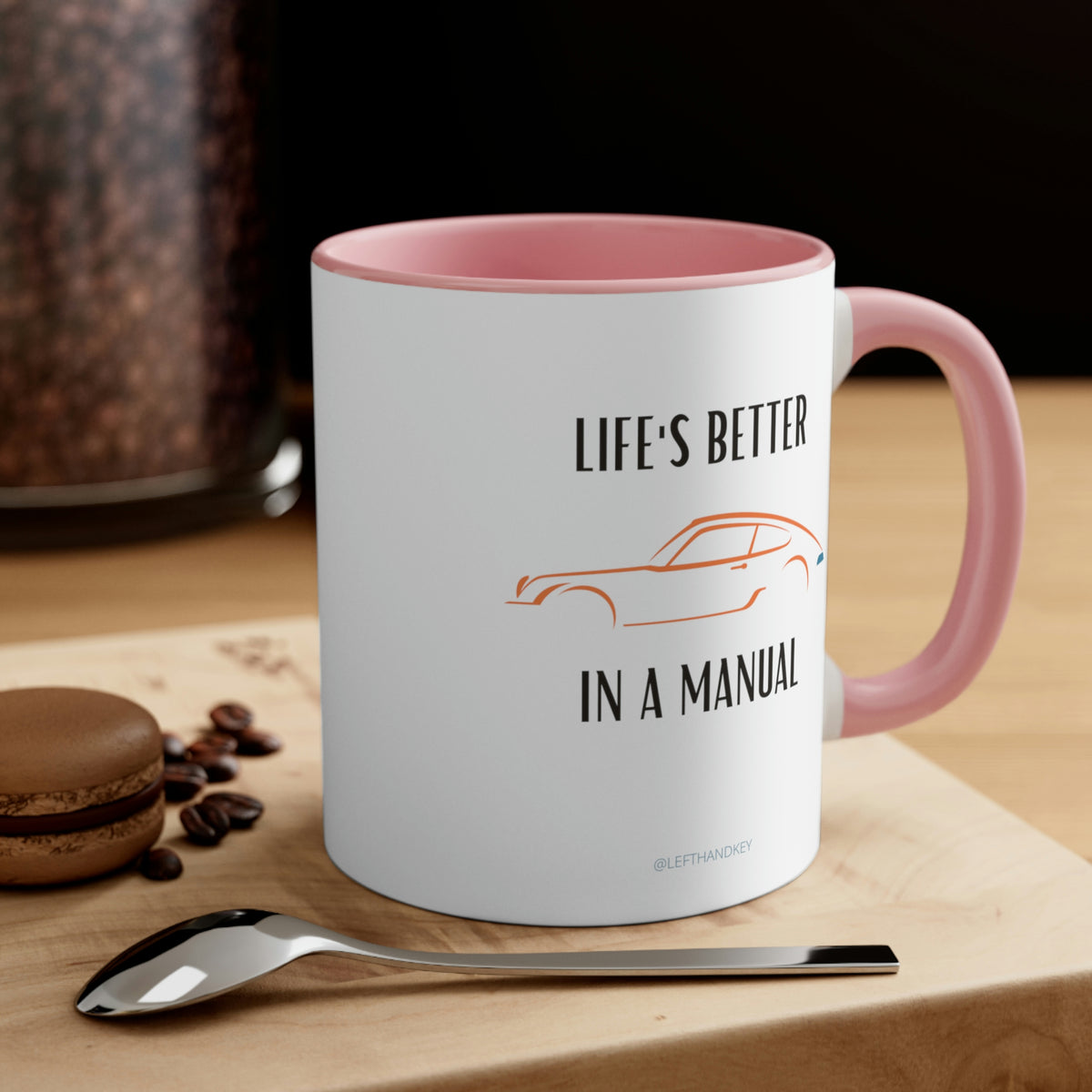 Life's Better Coffee Mug, 11oz